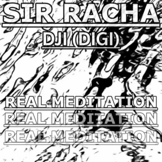 Real Meditation