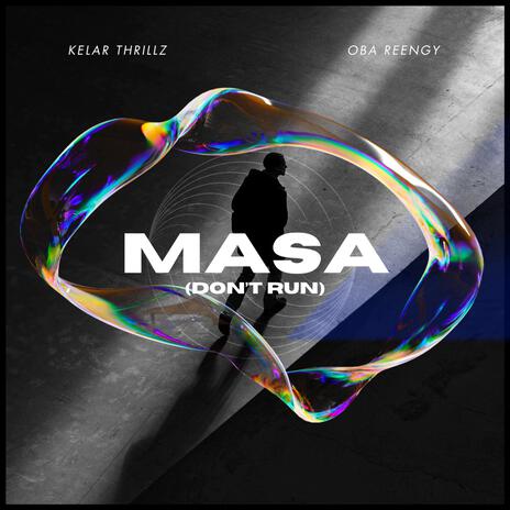 MASA ft. Oba Reengy | Boomplay Music