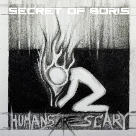 Humans Are Scary | Boomplay Music