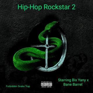 Hip-Hop Rockstar 2 (Forbidden Snake Trap)