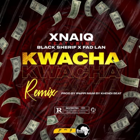 Kwacha (Remix) (feat. Black Sherif & Fad Lan) | Boomplay Music