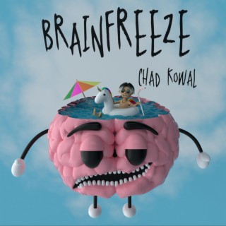 Brainfreeze lyrics | Boomplay Music