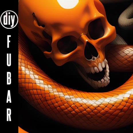 FUBAR | Boomplay Music