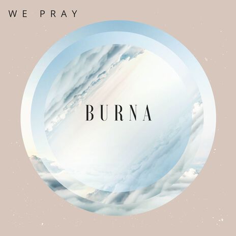 We Pray | Boomplay Music