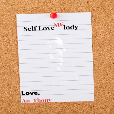 Self Love Melody | Boomplay Music