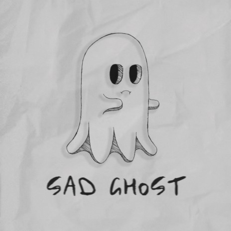 Sad Ghost | Boomplay Music