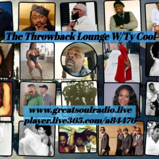 Episode 347: The Throwback Lounge W/Ty Cool--- Oh Wow, Summer is Coming to a Close!!