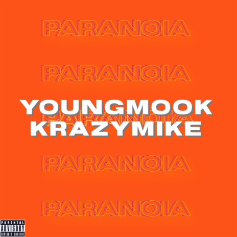 Paranoia ft. Krazymike