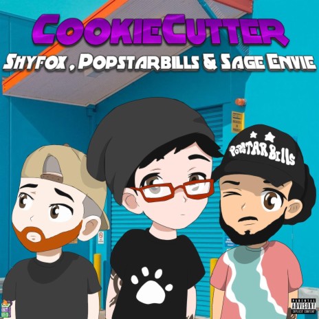 Cookie Cutter ft. Sage Envie & POPSTARBILLS | Boomplay Music