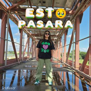 Esto Pasará lyrics | Boomplay Music