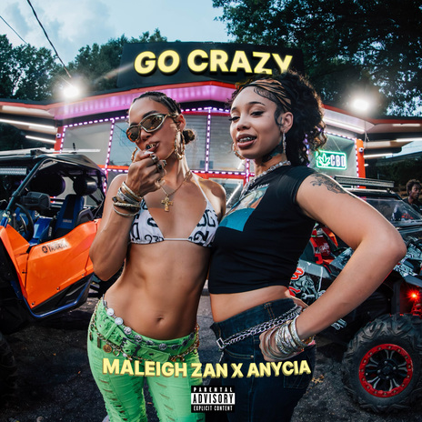 Go Crazy ft. Anycia | Boomplay Music