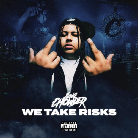 We Take Risks | Boomplay Music