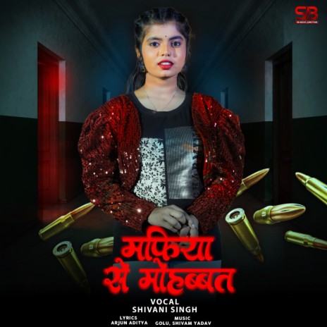 Mafiya Se Mohabbat | Boomplay Music