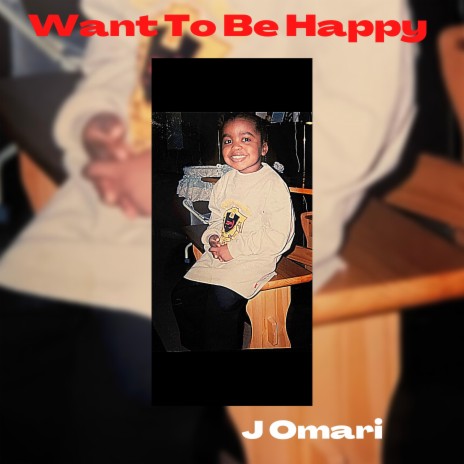 Want To Be Happy | Boomplay Music