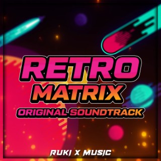 Retro Matrix (Original Soundtrack)