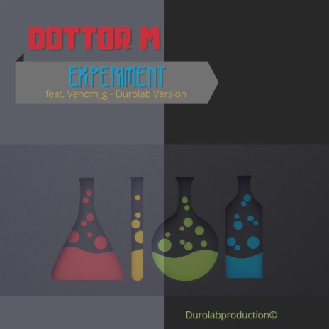 Experiment (Durolab Version) ft. Venom_g | Boomplay Music