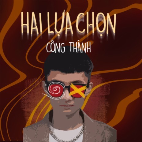 Hai Lựa Chọn | Boomplay Music