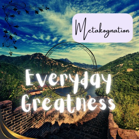 Everyday Greatness | Boomplay Music