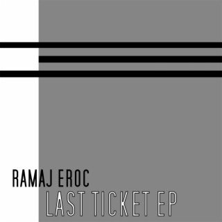 Last Ticket - EP