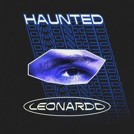 HAUNTED | Boomplay Music