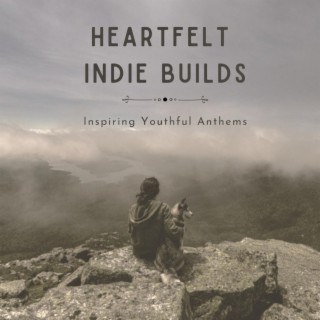 Heartfelt Indie Builds