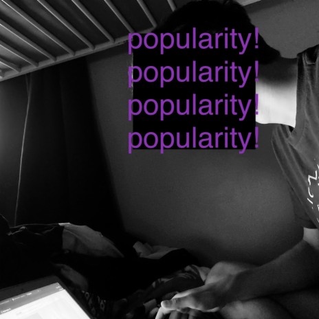 Popularity (Single Version) | Boomplay Music