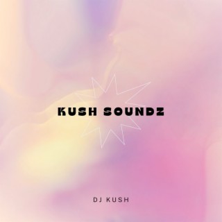 Kush Soundz