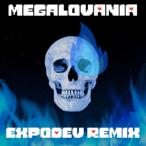 Megalovania (ExpoDev Remix) | Boomplay Music