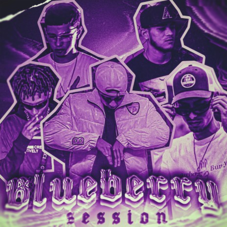 Blueberry Session ft. Jay Crosh, Monthiel, D Rose & Drope | Boomplay Music