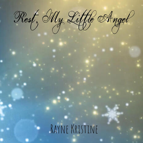 Rest, My Little Angel | Boomplay Music