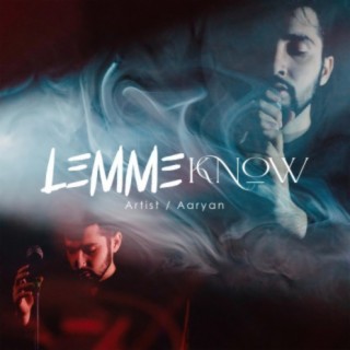 Lemme Know (Bonus Track)