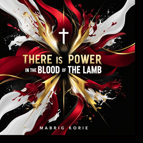 There Is Power in the Blood of the Lamb | Boomplay Music