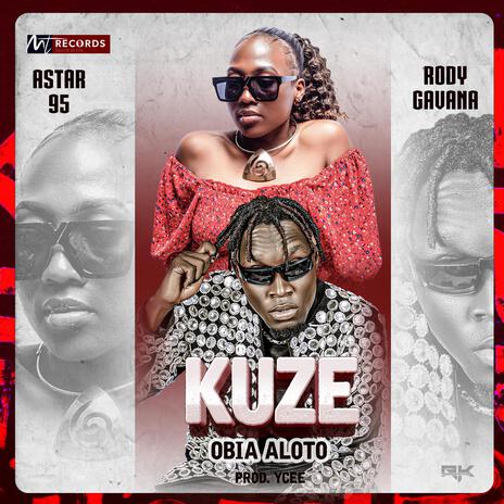 KUZE (Obia Aloto) (Special Version) ft. Rody Gavana | Boomplay Music