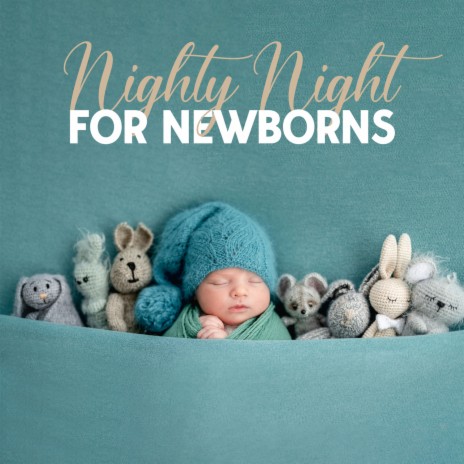 Soothing Sounds for Newborns | Boomplay Music