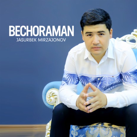 Bechoraman | Boomplay Music