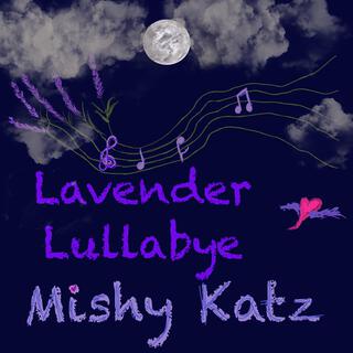 Lavender Lullabye lyrics | Boomplay Music