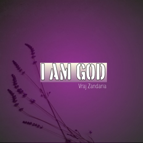 I Am God | Boomplay Music