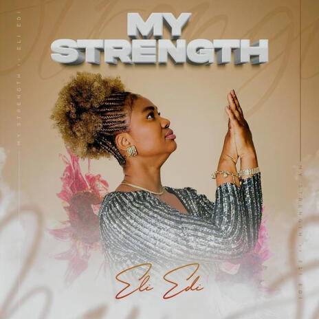 My Strength | Boomplay Music