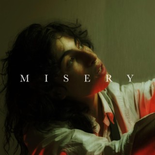 MISERY