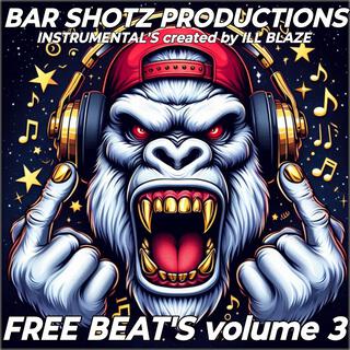 Bar Shotz Free Beats: volume 3 (Instrumental)