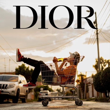 Dior | Boomplay Music