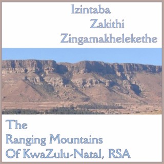 Izintaba Zakithi Zingamakhelekethe