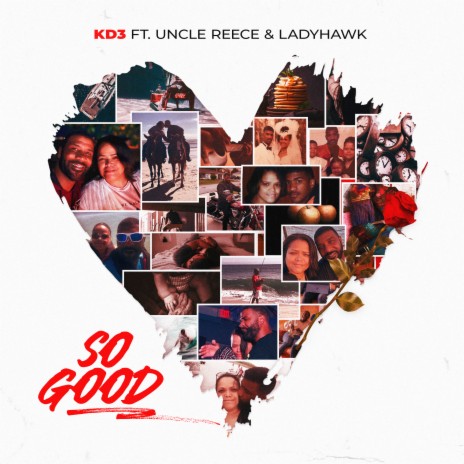 So Good ft. Uncle Reece & LadyHawk | Boomplay Music