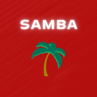SAMBA lyrics | Boomplay Music