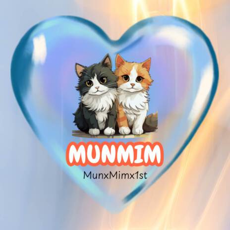 MUNMIM ft. Mim | Boomplay Music