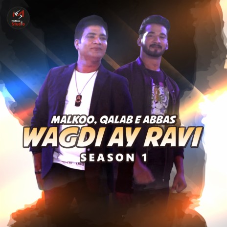 Wagdi Ay Ravi (Season 1) ft. Qalab E Abbas | Boomplay Music