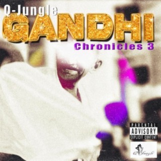 Gandhi Chronicles 3