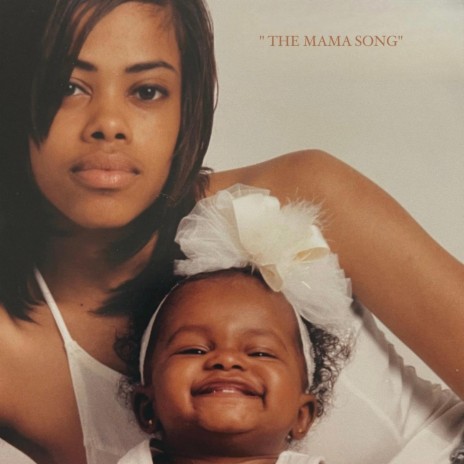the mama song