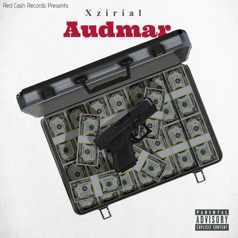 Audmar ft. Xzirial | Boomplay Music