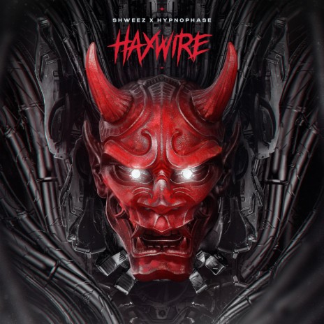 Haywire ft. Hypnophase